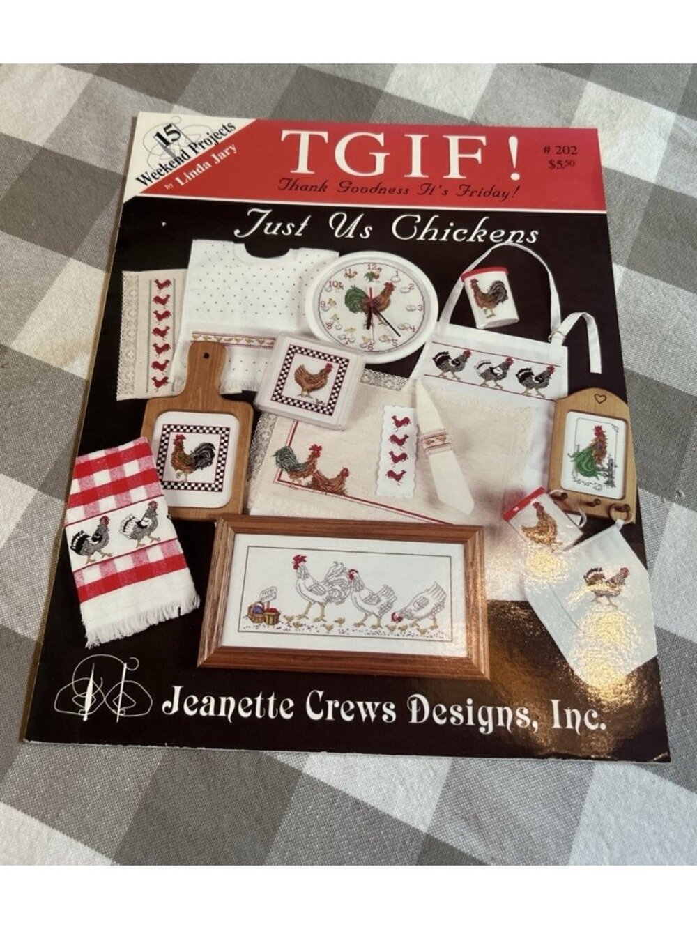 Jeanette Crews Designs TGIF Just Chickens Cross Stitch Chart Design Booklet